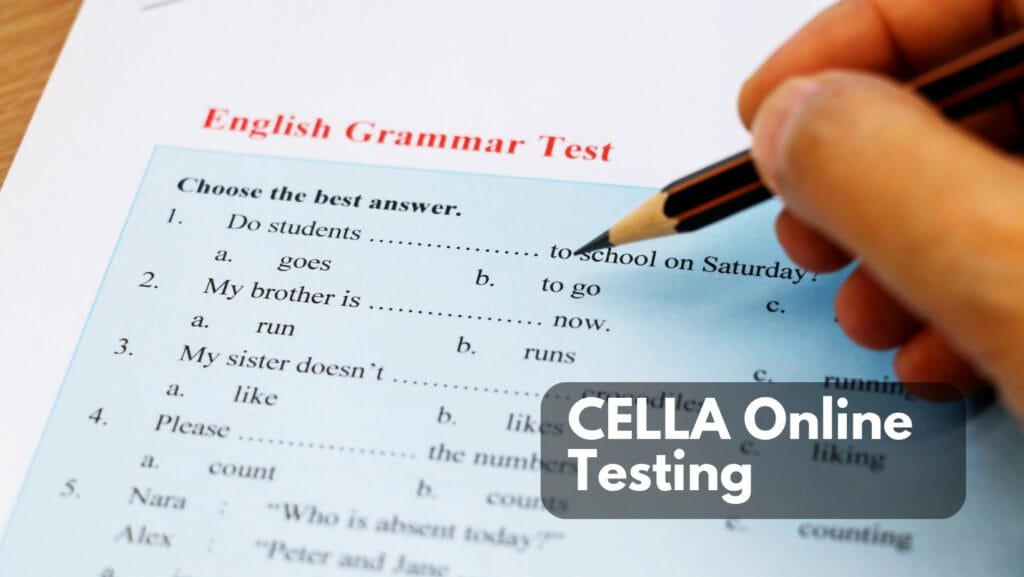 You are currently viewing CELLA Online Testing: Aim, Ideal Requirements, and Duration