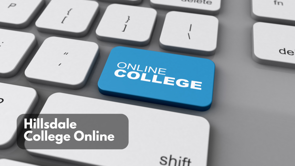 You are currently viewing Hillsdale College Online