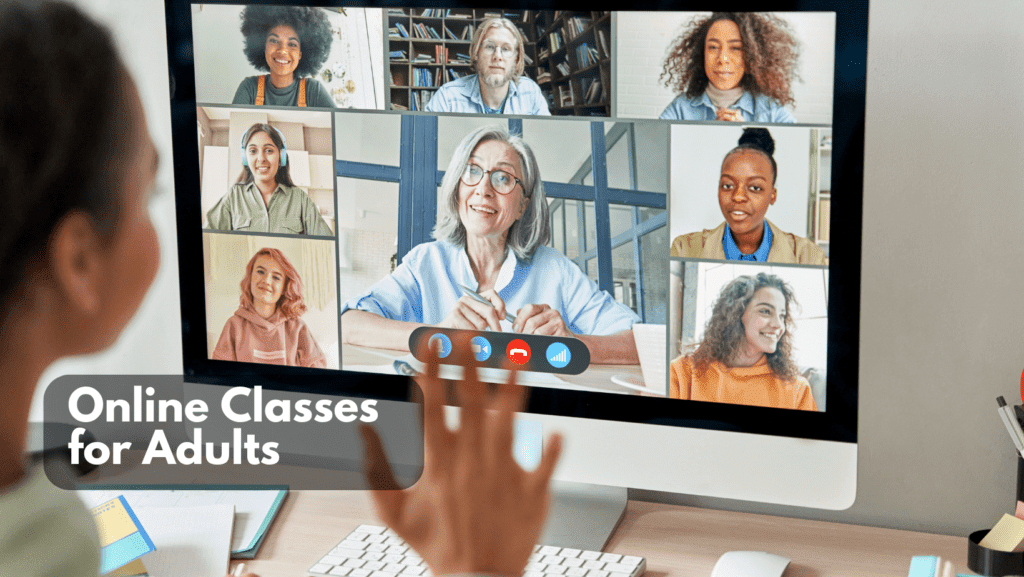 You are currently viewing Online Classes for Adults